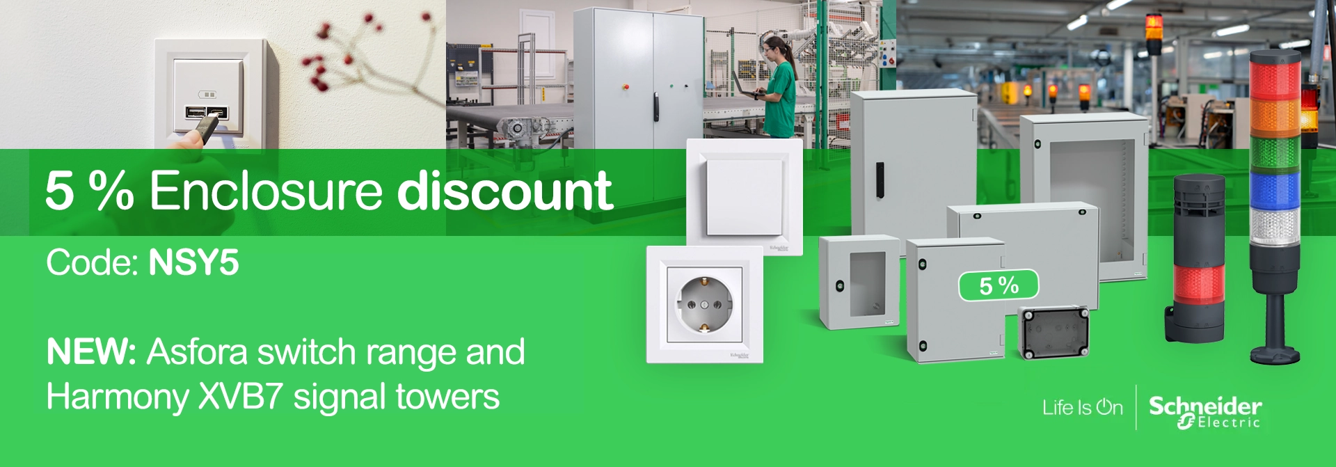 5% off Schneider Electric enclosures and cabinets — code NSY5