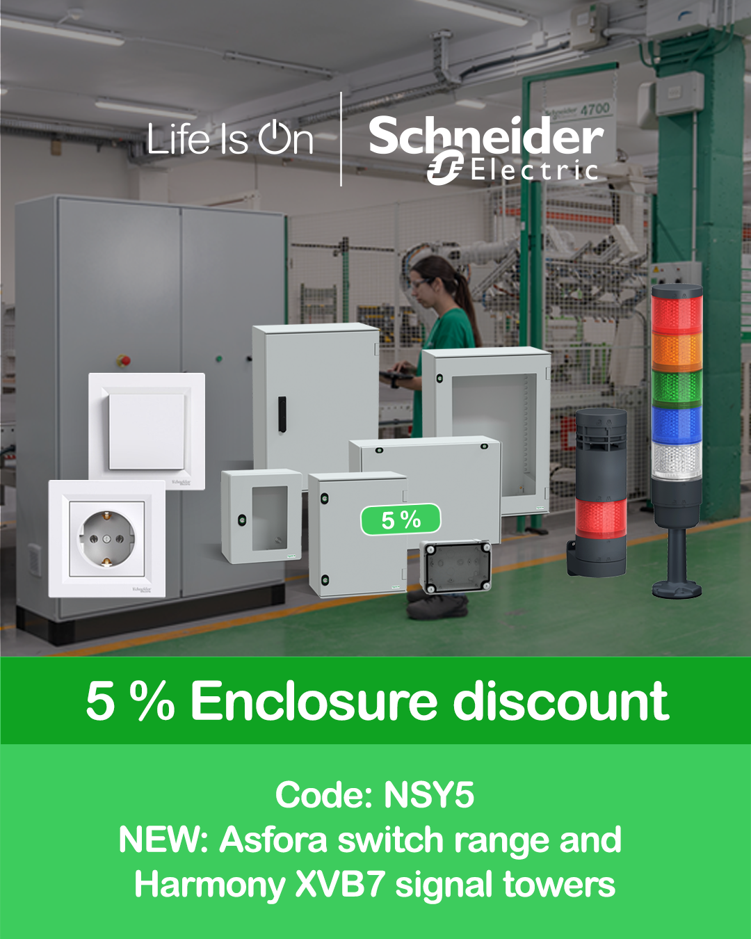 5% off Schneider Electric enclosures and cabinets — code NSY5